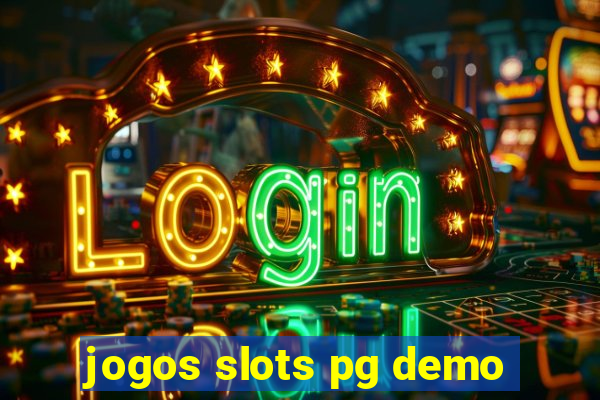 jogos slots pg demo